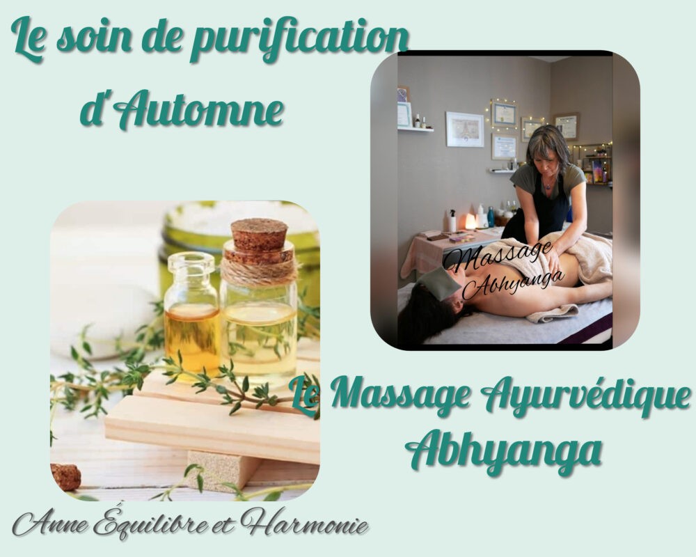 Massage Ayurvédique Abhyanga : le massage idéal pour la saison!!